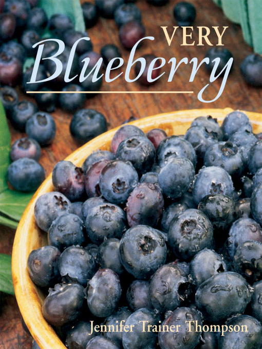 Title details for Very Blueberry by Jennifer Trainer Thompson - Wait list